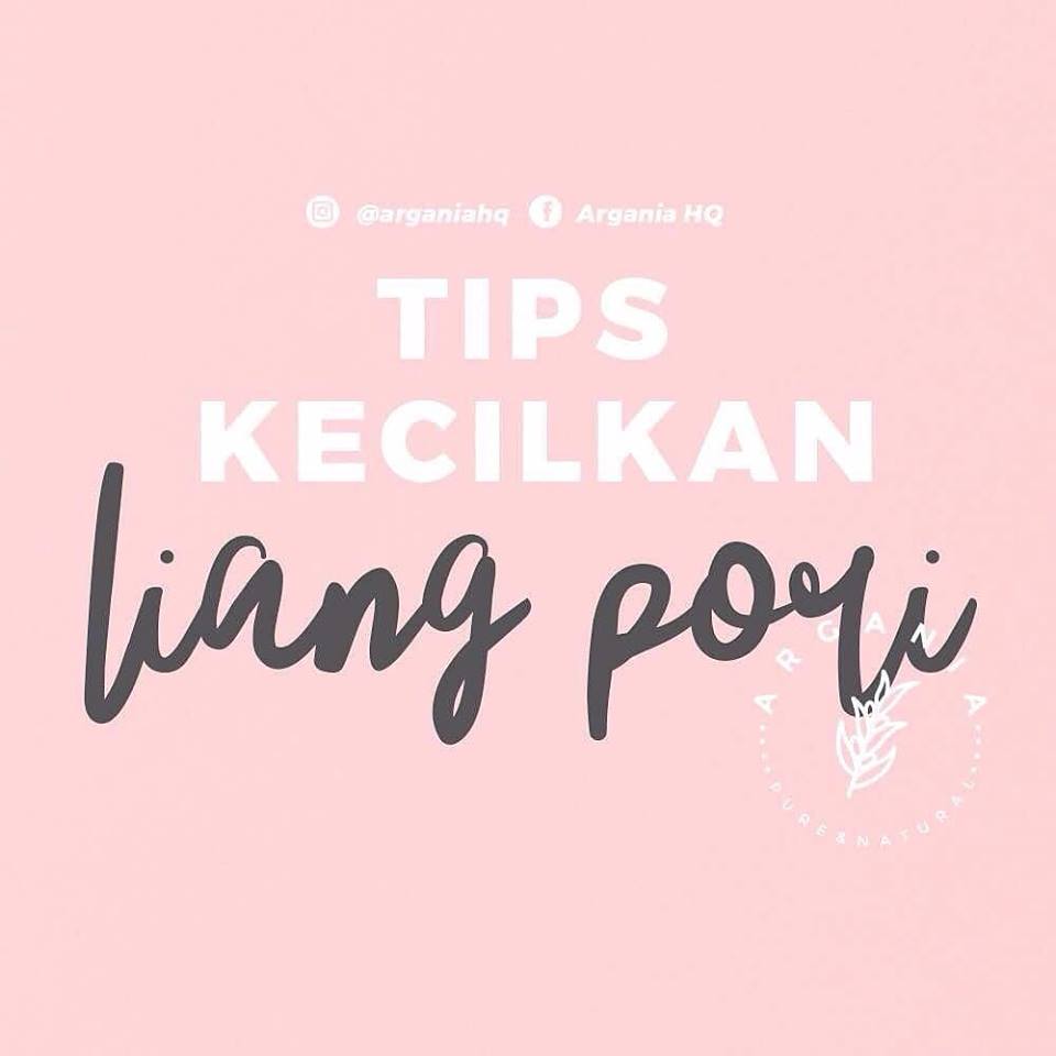 TIPS-TIPS KECILKAN LIANG PORI DI WAJAH